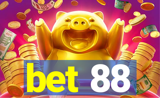 bet 88
