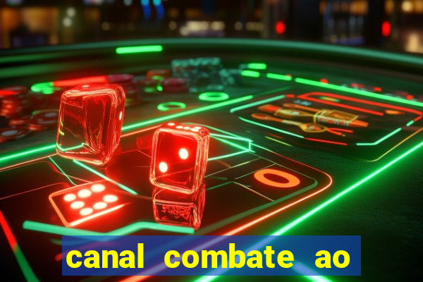 canal combate ao vivo multicanais