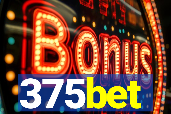 375bet