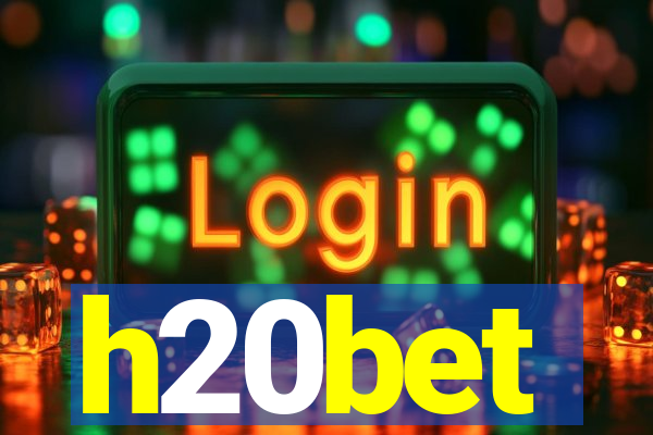 h20bet