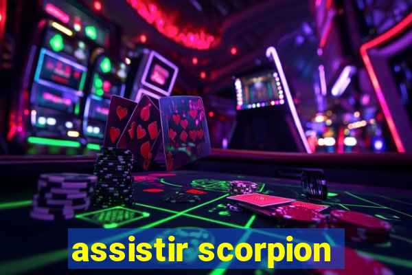 assistir scorpion