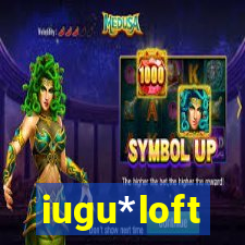 iugu*loft