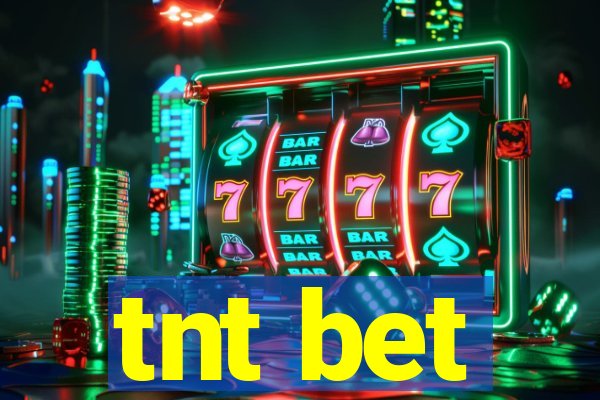 tnt bet