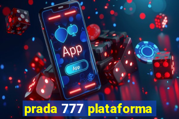 prada 777 plataforma