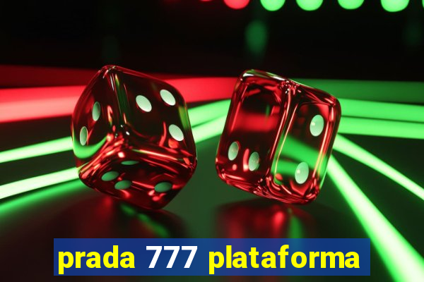 prada 777 plataforma