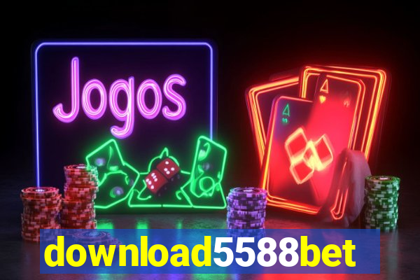 download5588bet