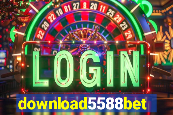 download5588bet