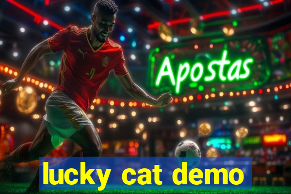 lucky cat demo