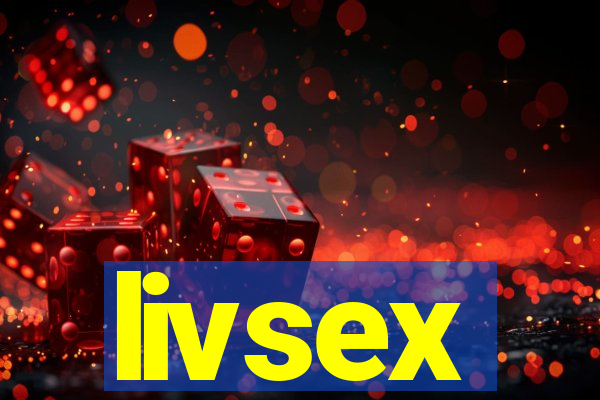 livsex