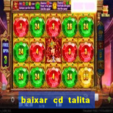 baixar cd talita santos vida vazia
