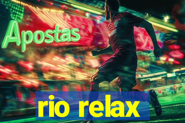 rio relax