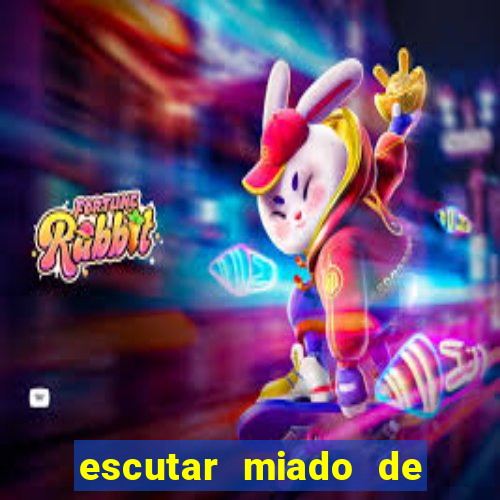 escutar miado de gato o que significa