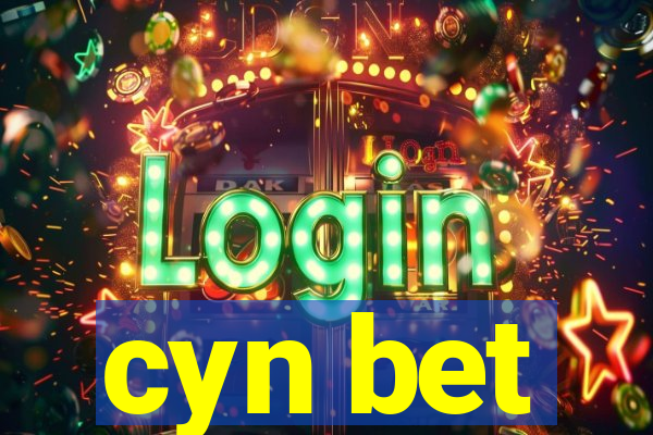 cyn bet