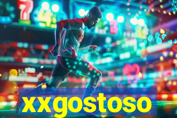 xxgostoso