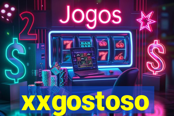 xxgostoso