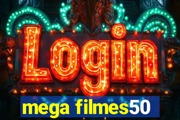 mega filmes50