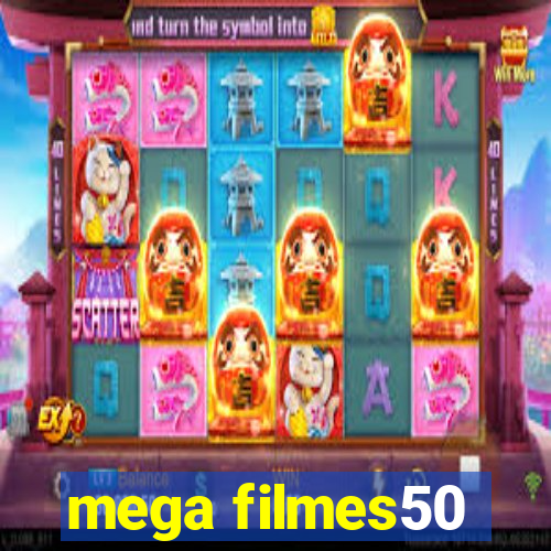 mega filmes50
