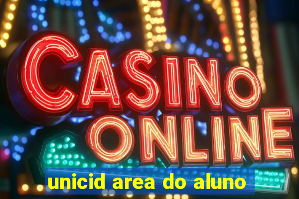unicid area do aluno