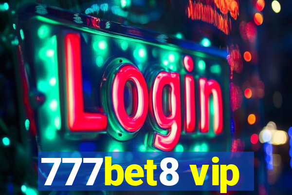 777bet8 vip