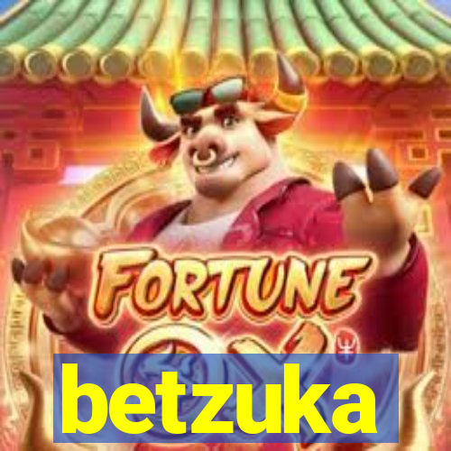 betzuka