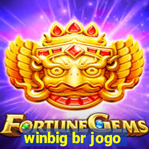 winbig br jogo
