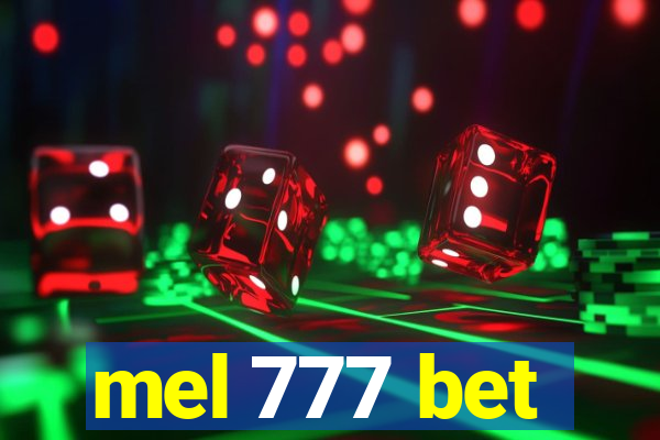 mel 777 bet