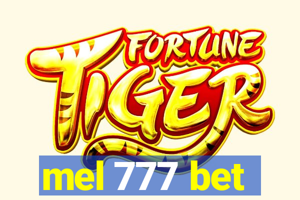 mel 777 bet
