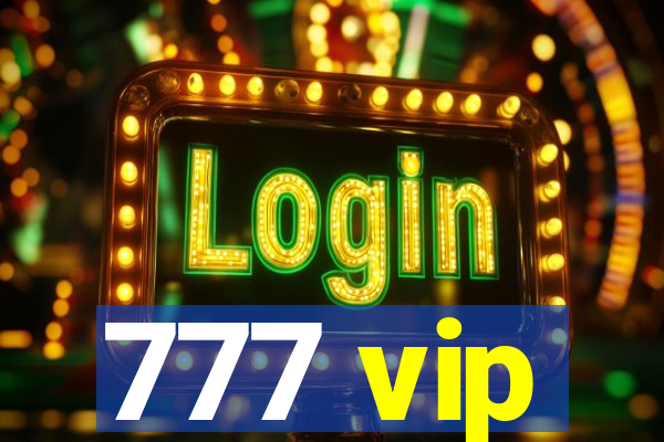 777 vip