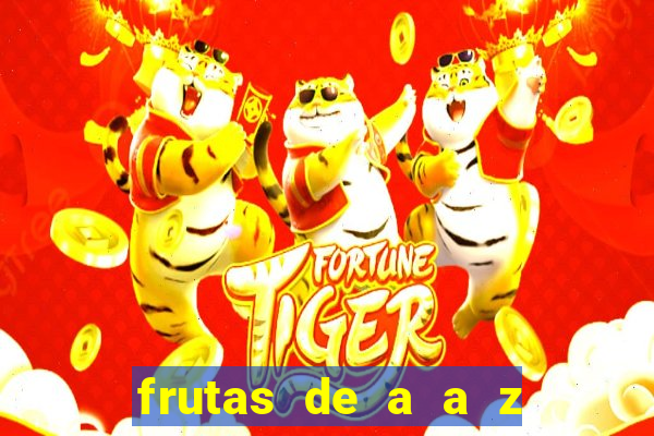frutas de a a z frutas do cerrado de