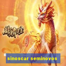 sinoscar seminovos