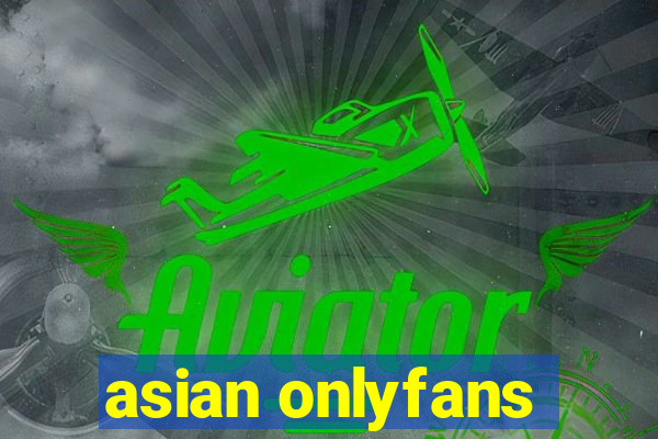 asian onlyfans
