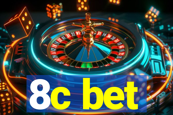 8c bet