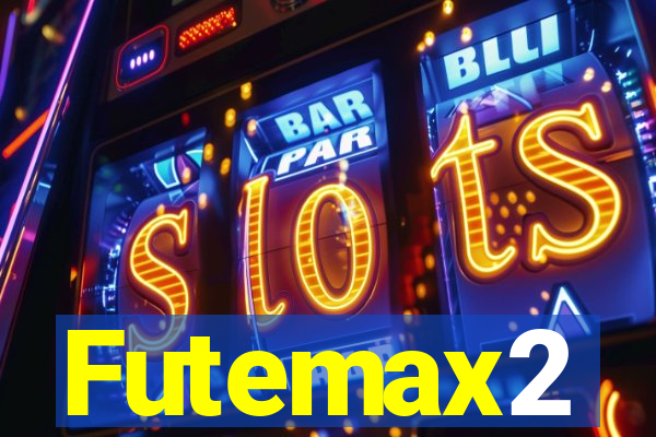 Futemax2