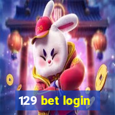 129 bet login
