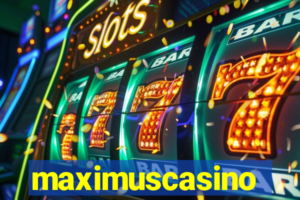maximuscasino