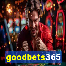 goodbets365