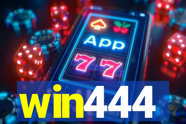 win444