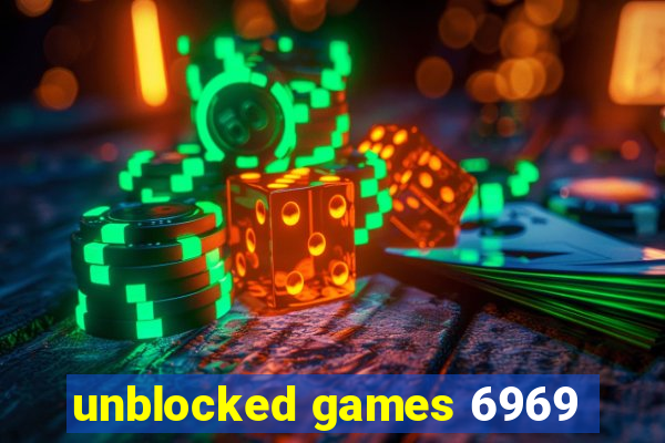 unblocked games 6969