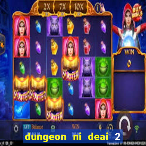 dungeon ni deai 2 temporada dublado