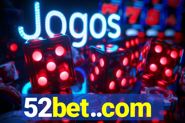 52bet..com