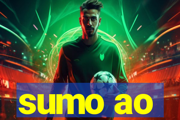 sumo ao