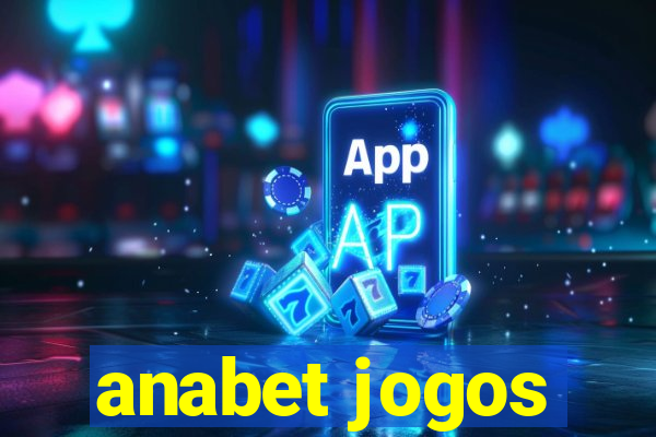 anabet jogos