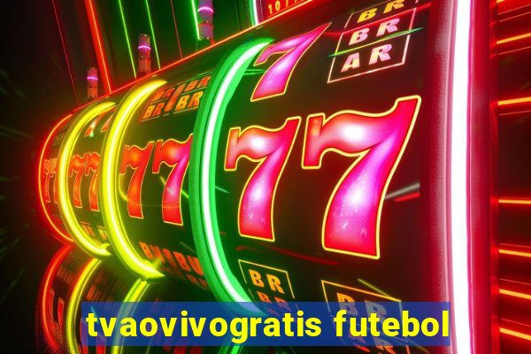 tvaovivogratis futebol