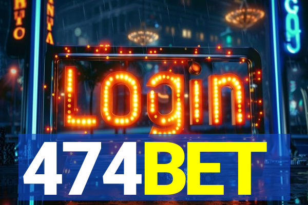 474BET