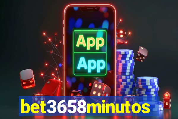 bet3658minutos