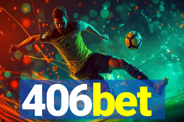 406bet