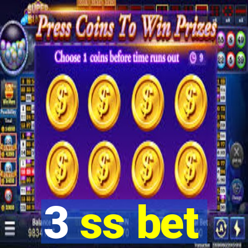 3 ss bet