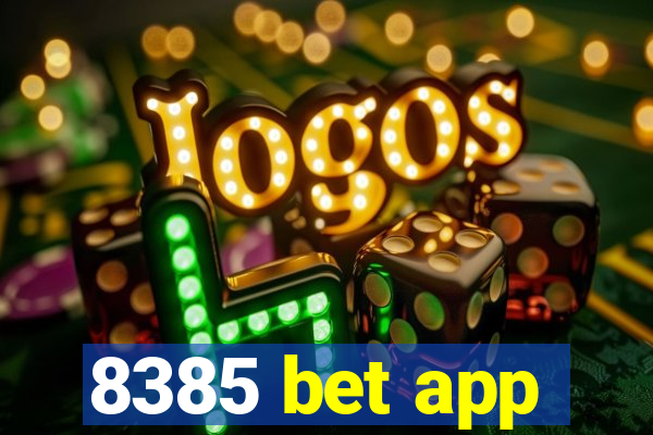 8385 bet app