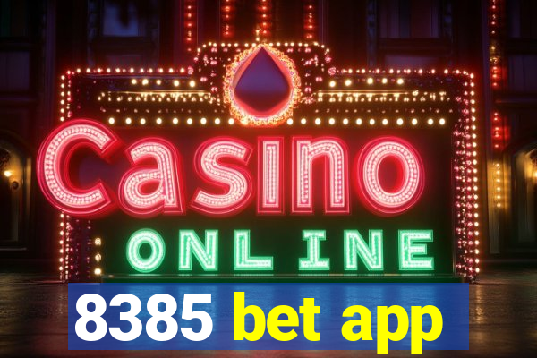 8385 bet app
