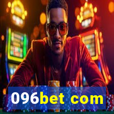 096bet com